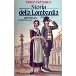 Carlo Cattaneo - Storia della Lombardia